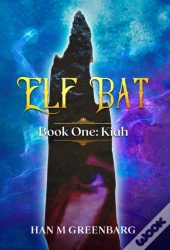 Elf Bat Book One
