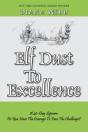 Elf Dust To Excellence - Preview