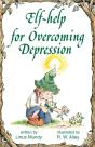Elf-Help For Overcoming Depression - Preview