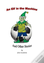 Capa do artigo Elf In The Machine & Other Stories.