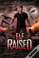 Elf Raised
