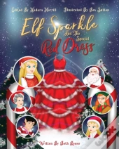 Elf Sparkle And The Special Red Dress