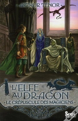 Capa do artigo Elfe Au Dragon Tome 6 ; Le Crépuscule Des Mages