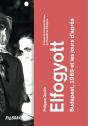 Elfogyott : Budapest, 1989 Et Les Jours D'Après - Preview