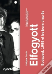 Capa do artigo Elfogyott : Budapest, 1989 Et Les Jours D