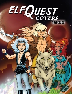 Capa do artigo Elfquest Covers 1978-2022