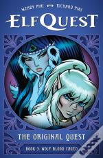 Elfquest: The Original Quest: Book 3 - Wolf Caged