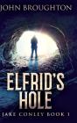 Elfrid'S Hole - Preview
