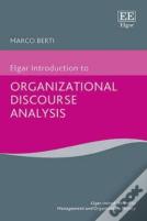 Elgar Introduction To Organizational Discourse Analysis