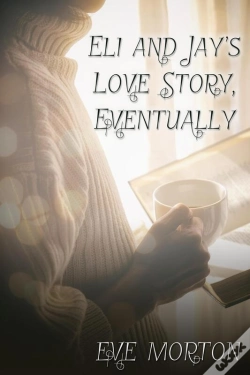 Capa do artigo Eli And Jay'S Love Story, Eventually