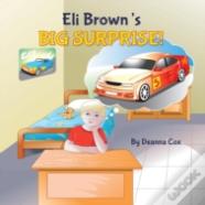 Eli Brown'S Big Surprise