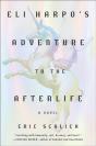 Eli Harpo'S Adventure To The Afterlife - Preview