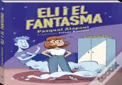 Eli I El Fantasma