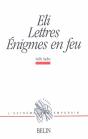 Eli, Lettres, Énigmes En Feu - Preview
