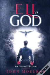 Eli Vs God