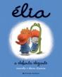 Élia - A Elefanta Elegante - Preview