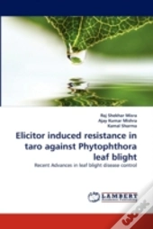 Elicitor Induced Resistance In Taro Against Phytophthora Leaf Blight