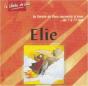 Elie La Parole De Dieu Racontee A Tous Cd - Preview