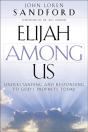 Elijah Among Us - Preview