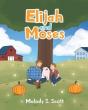 Elijah And Moses - Preview