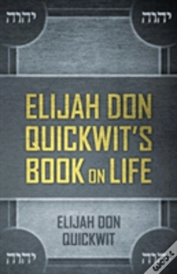 Capa do artigo Elijah Don Quickwit'S Book On Life