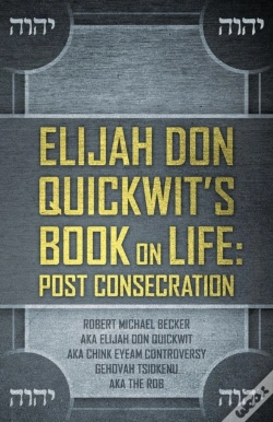 Capa do artigo Elijah Don Quickwit'S Book On Life