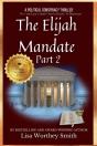 Elijah Mandate, Part 2 - Preview