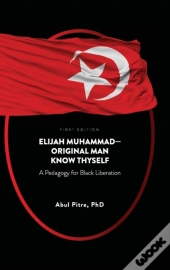 Elijah Muhammad-Original Man Know Thyself