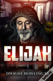 Elijah  The Messenger