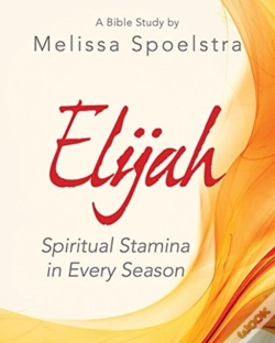 Capa do artigo Elijah - Women'S Bible Study Participant Workbook