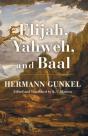 Elijah, Yahweh, And Baal - Preview