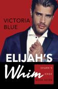 Elijah'S Whim