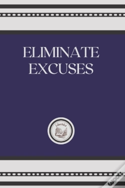 Capa do artigo Eliminate Excuses