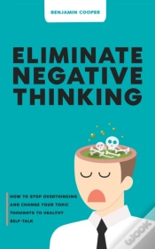 Capa do artigo Eliminate Negative Thinking