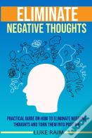 Eliminate Negative Thoughts