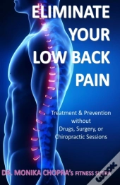Eliminate Your Low Back Pain
