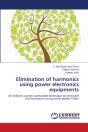 Elimination Of Harmonics Using Power Electronics Equipments - Preview