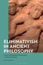 Eliminativism In Ancient Philosophy - Preview