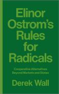 Elinor Ostrom'S Rules For Radicals