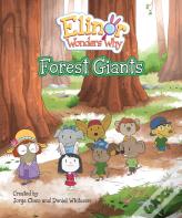 Elinor Wonders Why: Forest Giants