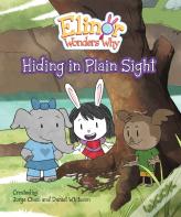 Elinor Wonders Why: Hiding In Plain Sight