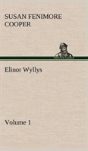 Elinor Wyllys, Volume 1 - Preview