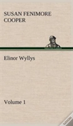 Capa do artigo Elinor Wyllys, Volume 1