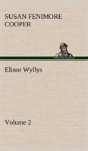 Elinor Wyllys, Volume 2 - Preview