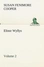 Elinor Wyllys, Volume 2 - Preview