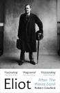 Eliot After The Waste Land - Preview