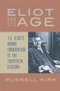 Eliot And His Age - Preview