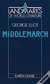 Eliot: Middlemarch