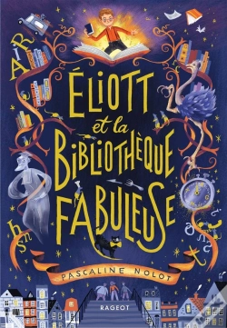 Capa do artigo Eliott Et La Bibliothèque Fabuleuse
