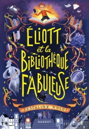 Capa do artigo Éliott Et La Bibliothèque Fabuleuse